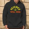 Science Will Win Facts Over Fear Trust Science Knowledge Hoodie Lifestyle