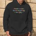 Shade Never Made Anybody Less Gay Pride Month Lgbtq Hoodie Lifestyle
