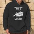 Skid Sr Operator I Get The Job Done Hoodie Lifestyle