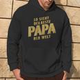 So Sieht Der Beste Papa Der Weltatertags -Atertag Opa Kapuzenpullover Lebensstil