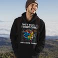I Solve Cubes And I Know Things Speed Cubing Hoodie Lifestyle