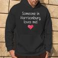 Someone In Harrisonburg Va Virginia Loves Me City Home Hoodie Lifestyle