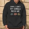 Sorry Meine Korallen Braucht Mich Meerwater Aquarium German L Hoodie Lebensstil