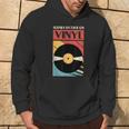 Sounds Better On Vinyl Vintage Vinyl Record Collector Hoodie Lifestyle