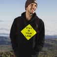 Stay In Your Lane Road Sign Hoodie Lifestyle