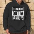 Straight Outta Van Nuys Los Angeles Hoodie Lifestyle