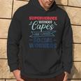 Superheroes Without Capes Are Called Social Worker Hoodie Lifestyle