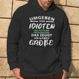 Surrounded By Idiots Trotzdem Weitermachen True Size Hoodie Lebensstil