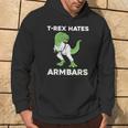 T-Rex Hates Armbars Bjj Jiu Jitsu Hoodie Lifestyle