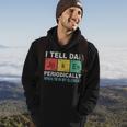 I Tell Dad Jokes Periodically Element Birthday Father's Day Hoodie Lifestyle