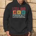 I Tell Dad Jokes Periodically Father's Day Dad Hoodie Lifestyle