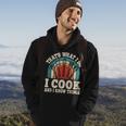 That's What I Do I Cook And I Know Things Cooking Hoodie Lifestyle