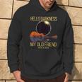 Total Solar Eclipse 040824 Hello Darkness My Old Friend Hoodie Lifestyle