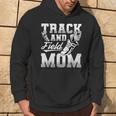 Track And Field Mom Sports Athlete Hoodie Lifestyle