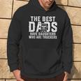 Vintage The Best Dads Have Daughters Who Are Truckers Father Hoodie Lifestyle