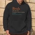 Vintage Bruh Definition Hilarious Saying Hoodie Lifestyle