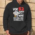 Vor 52 Jahren War Ich Mal Der Schnellste 52 Birthday Man Kapuzenpullover Lebensstil