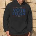 Vote Felon Trump 34 Felonies I Vote For Felons Hoodie Lifestyle