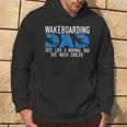 Wakeboarding Dad Joke Wakeboarder Father Dads Hoodie Lifestyle