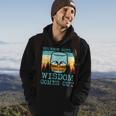Whiskey Goes In Wisdom Comes Out Fathers Day Dad Hoodie Lifestyle