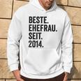 Beste Ehefrau Seit 2014 Hoodie Lebensstil