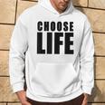 Choose Life Grandes Lettres Noires En Gras Style Rétro Années 80 Sweat à capuche Lifestyle