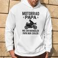 Damen Sportbike Motorradfahrer Spruch Herren Motorrad Papaater Mit-Ausschnitt Kapuzenpullover Lebensstil