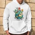 Earth Day 2024 Earth Day Make Everyday Earth Day Hoodie Lifestyle