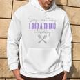 Fibro Can't Today Did A Thing Yesterday Spoonie Fibromyalgia Hoodie Lifestyle