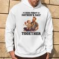 Dad And Son Our First Fathers Day Together Fathers Day Hoodie Lifestyle