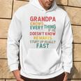 Grandpa Knows Everything Grandpa Fathers Day For Men Hoodie Lifestyle