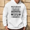 Großvater Noch Besser Als Dich Zumater Zu Haben Enkel Grandpa Hoodie Lebensstil