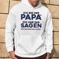 Ich Bin Der Papa Gray Kapuzenpullover Lebensstil