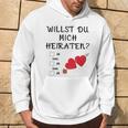 Marriage Proposal Willst Du Mich Heiraten Hoodie Lebensstil