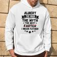 Name Albert Man Myth Best Farter Father Custom Dad Hoodie Lifestyle