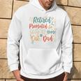 Retirement For Dad 2024 Retired Pet Cats Lover Hoodie Lifestyle