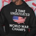 2 Time Undefeated World War Champs Usa Hoodie Unique Gifts