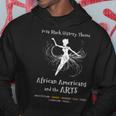 2024 Black History Hoodie Unique Gifts