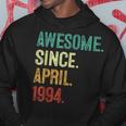 30 Year Old Awesome Since April 1994 30Th Birthday Hoodie Funny Gifts