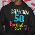 50 Years Old Birthday Party Cancun Mexico Trip 2024 B-Day Hoodie Unique Gifts