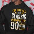 90Th Birthday I 90 Year Old Classic Hoodie Personalized Gifts
