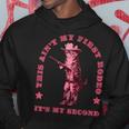 This Ain't My First Rodeo It's My Second Apparel Hoodie Unique Gifts