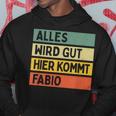 Alles Wird Gut Hier Kommt Fabio Retrointage Saying Hoodie Lustige Geschenke