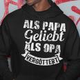 Als Papa Geliebt Als Opaergöttert Großvater Männer Herren Kapuzenpullover Lustige Geschenke