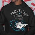 Anniversary Cruise For Couples 25 Years Hoodie Unique Gifts
