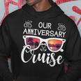 Our Anniversary Cruise Matching Cruise Ship Boat Vacation Hoodie Personalized Gifts