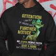 Attention I Am Out Of Order Until Further Notice Awesome Hoodie Unique Gifts