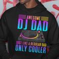 Awesome Dj Dad Dj Music Hoodie Unique Gifts