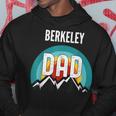 Berkeley Dad Fathers Day 2021 Hoodie Unique Gifts