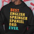 Best English Springer Spaniel Dad Ever Dog Dad Fathers Day Hoodie Unique Gifts